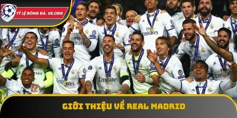 Giới thiệu Real Madrid