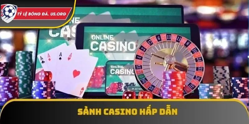 Không gian giải trí casino online hấp dẫn