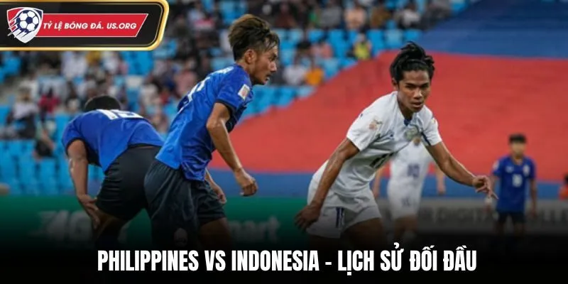 Soi kèo Philippines vs Indonesia - phân tích kết quả đụng độ trước đó