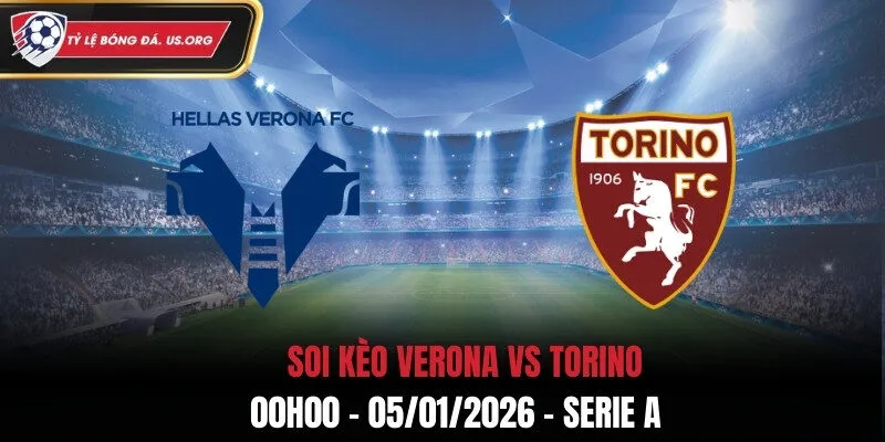 Soi Kèo Verona vs Torino - 00h00 05/01/2026 - Serie A
